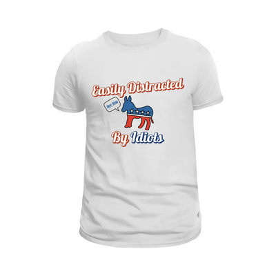 Distracted by Idiots T-Shirt – Bold Identity Statement Tee