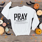 Pray Sweatshirt – Graphic Tee