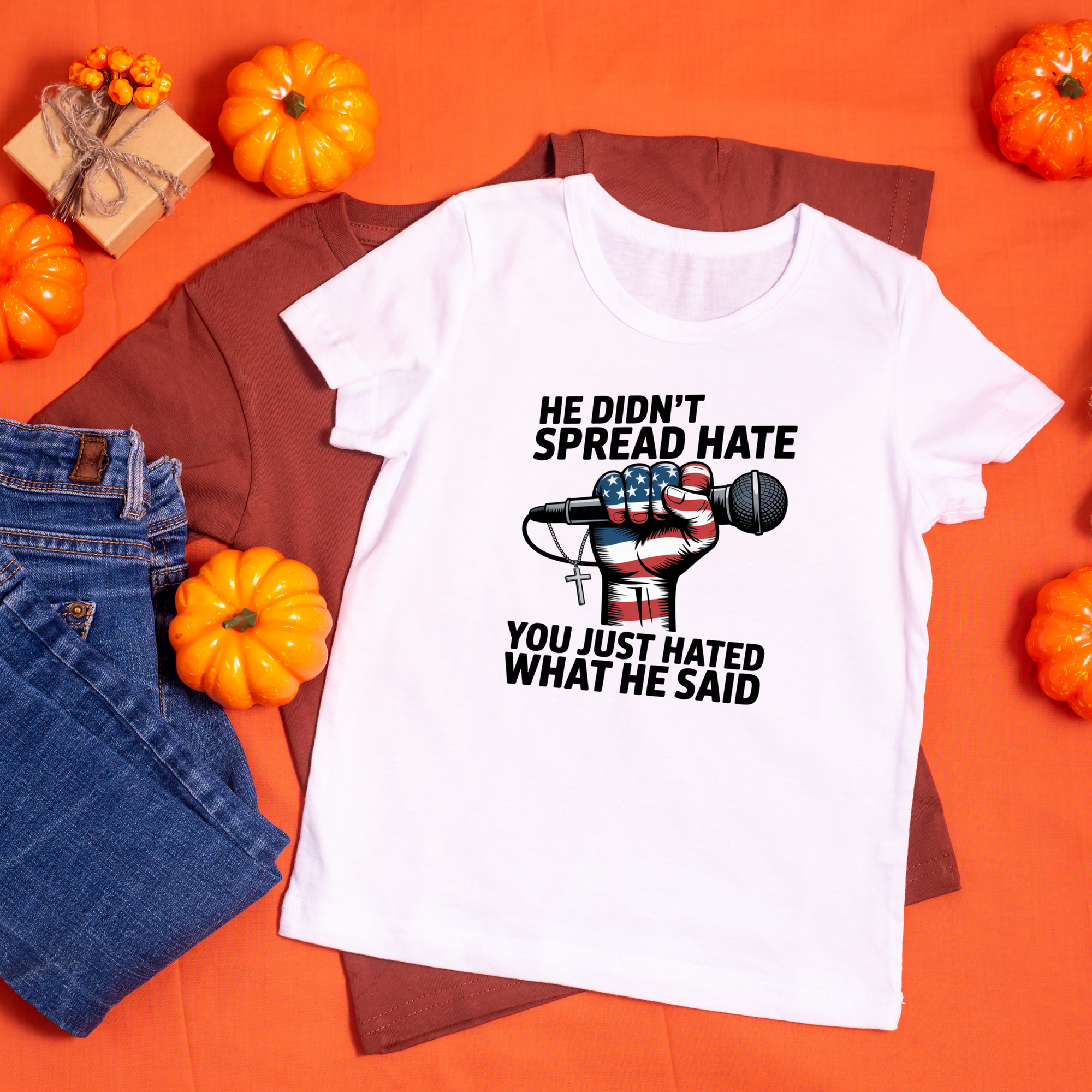 He Didn’t Spread Hate Sweatshirt – Graphic Tee