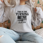 This is The Turning Point Sweatshirt – Graphic Tee