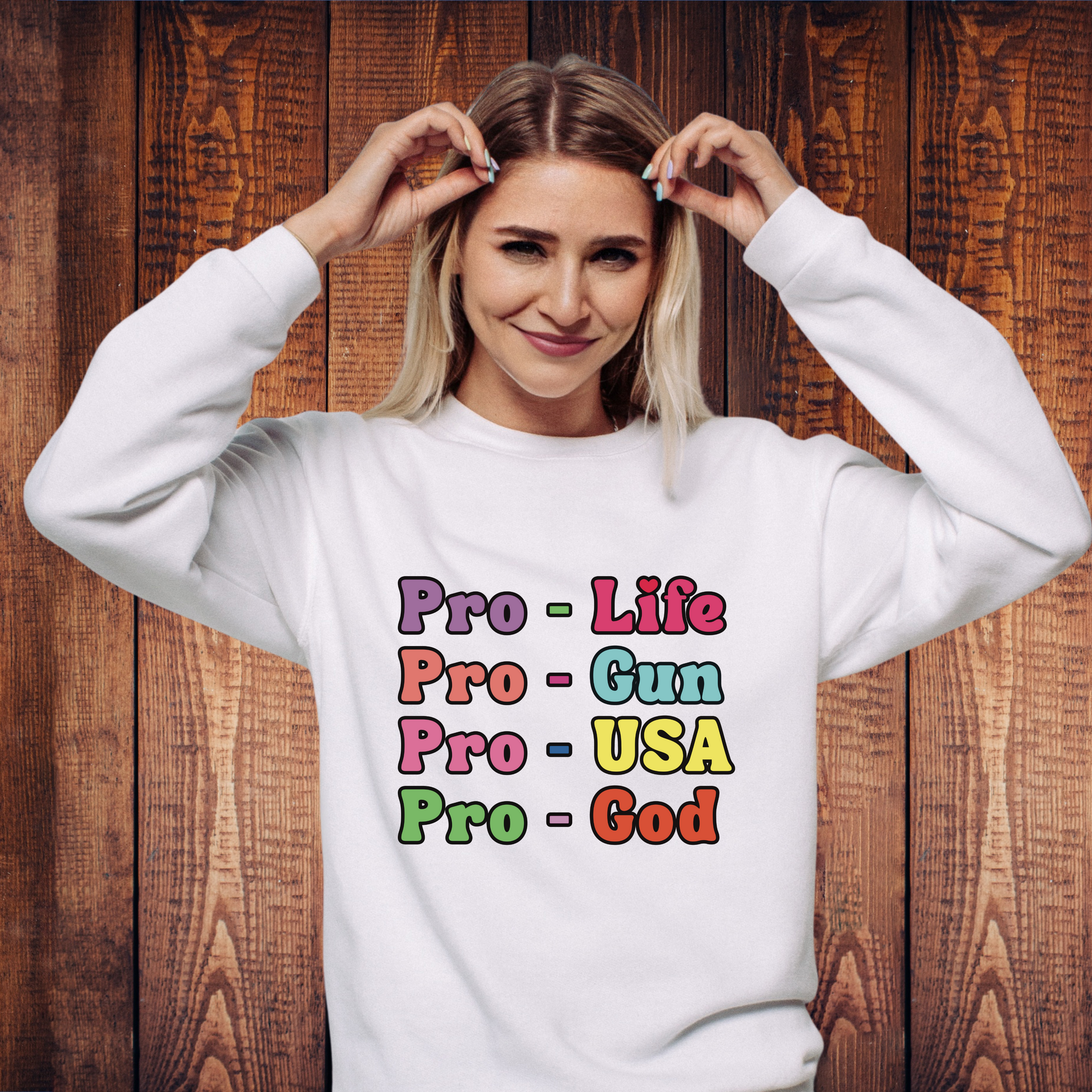 Pro-Life Pro-Gun Pro-USA Pro-God Conservative T-Shirt – Patriotic Statement Tee