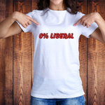 0% Liberal Conservative Graphic Tee – Political Statement Shirt